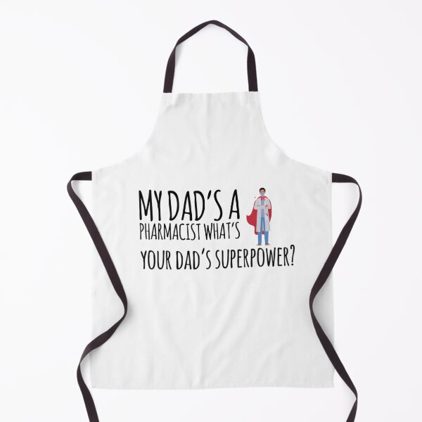 Item preview, My dads a pharmacist, what's your dads superpower designed and sold by ScienceCentre.