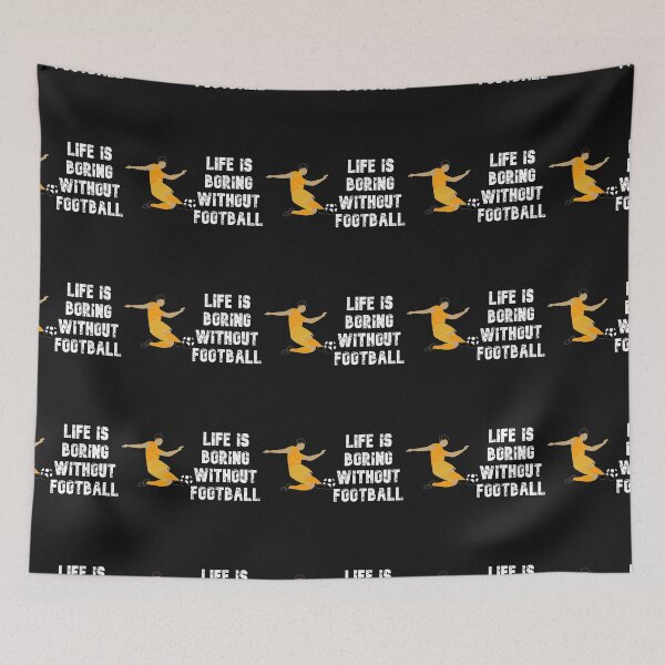 Item preview, Life is boring without football designed and sold by Lakki-s.