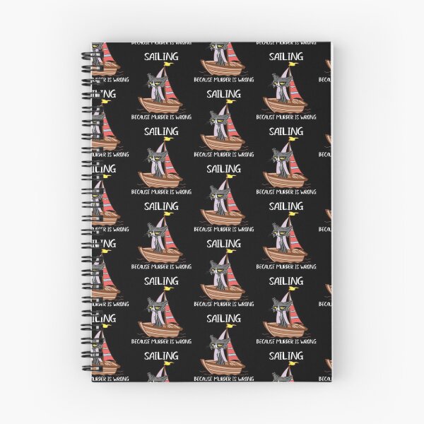 Item preview, MOTHER'S DAY, FATHER'S DAY Sailing Because Murder Is Wrong 95 Sailor, Sailboat, Sail, Yacht, Sailing Ship, Sailing Boat, Maritime designed and sold by codyemantai.