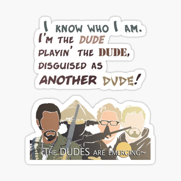 Quotes and quips - the dudes are emerging~ Sticker