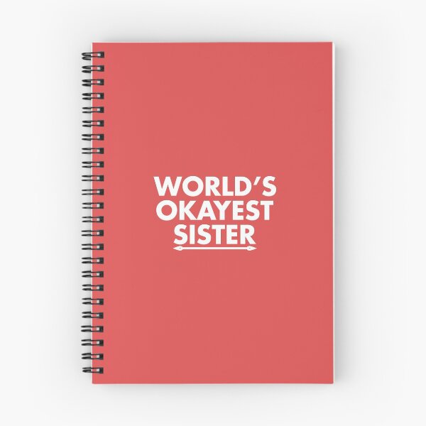 Item preview, World's Okayest Sister designed and sold by TomDarche.