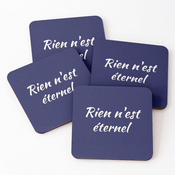 Item preview, Nothing lasts forever - popular french quotes lovers theme gifts (dark blue) designed and sold by RebelliousRosee.