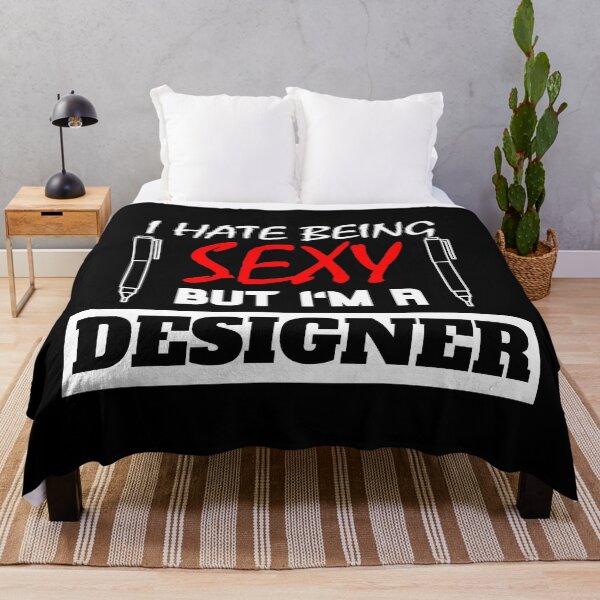 Item preview, I Hate Being Sexy But I'm A Designer designed and sold by OMdesigns93.