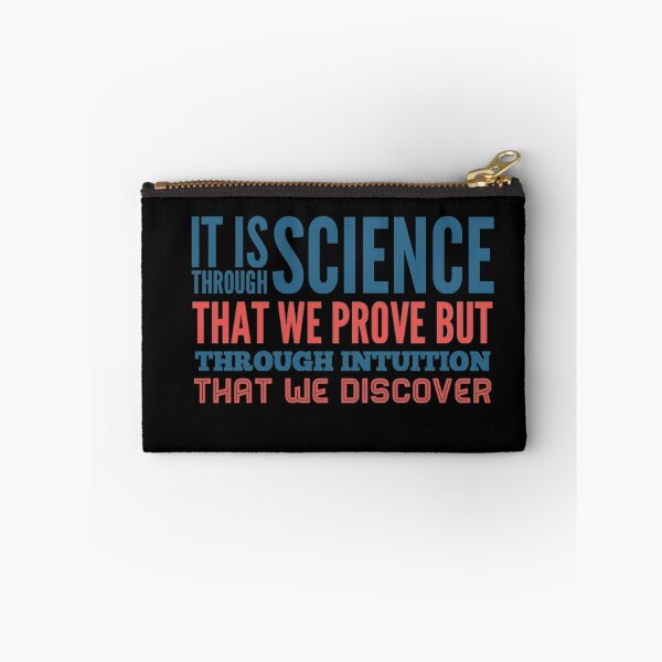 Item preview, It is through science that we prove but through intiution that we discover designed and sold by ScienceCentre.