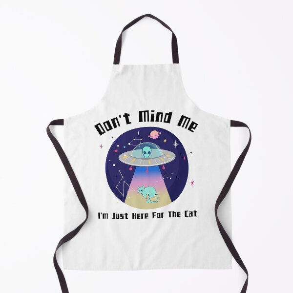 Item preview, Don't Mind Me I'm Just here For The Cat - Space Alien designed and sold by Masayakana.