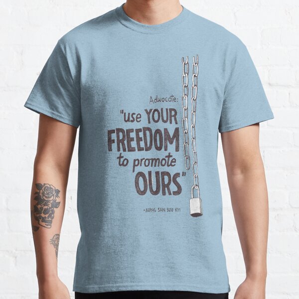 Use your freedom to promote ours Classic T-Shirt