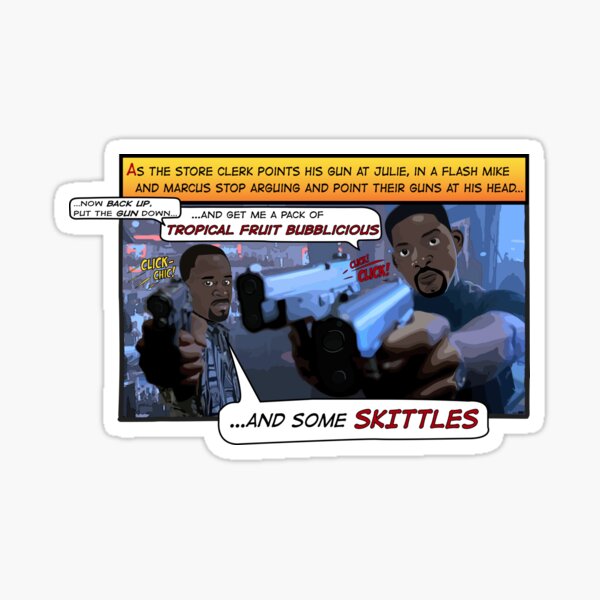 Bad Boys Skittles Scene Sticker