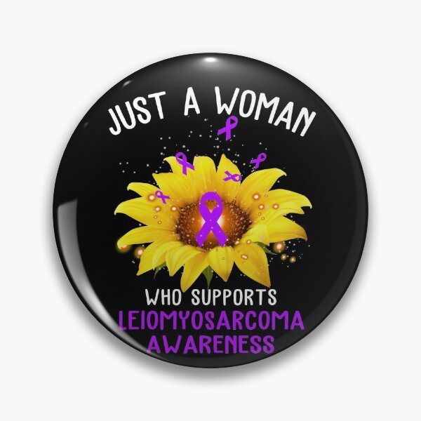 Item preview, Just A Woman Who Supports Leiomyosarcoma Awareness designed and sold by KirstybShop.