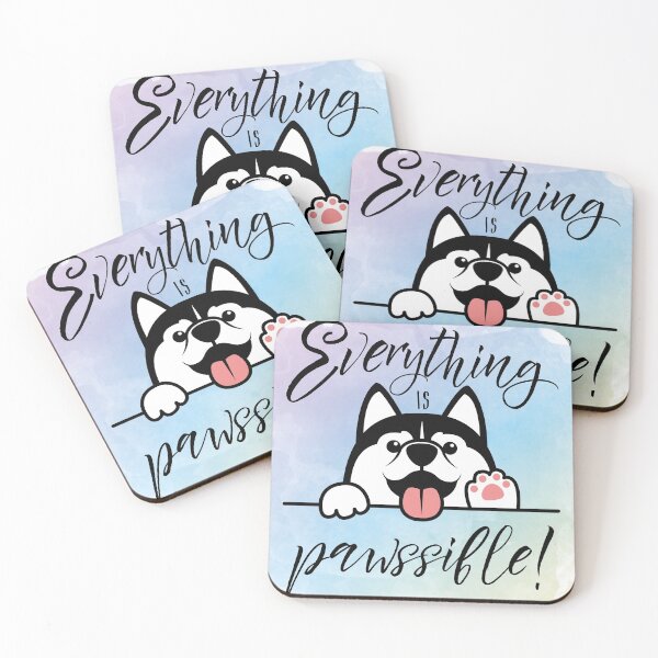 Item preview, Everything is pawssible husky designed and sold by Night-Music.