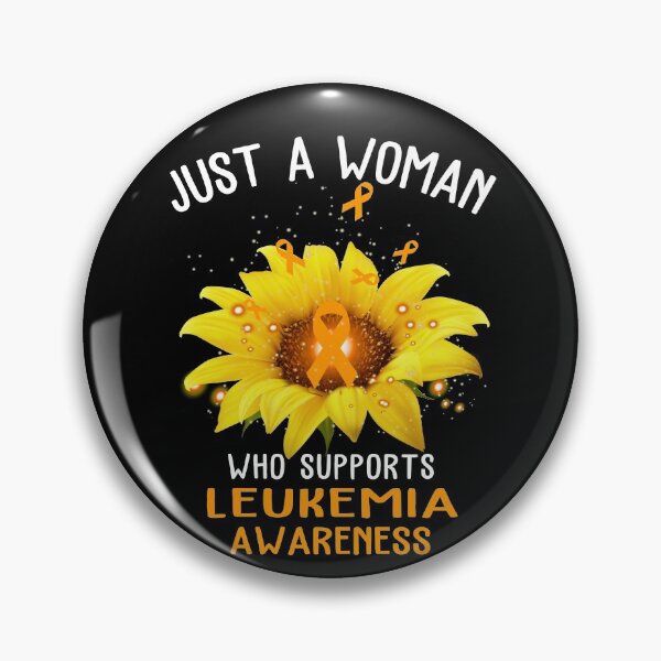 Item preview, Just A Woman Who Supports LEUKEMIA Awareness designed and sold by KirstybShop.