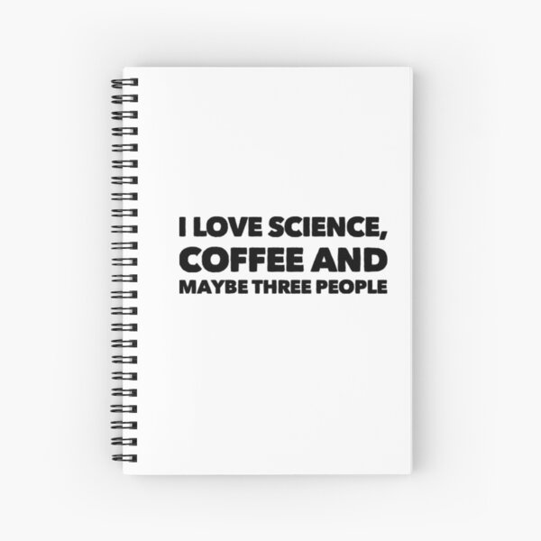 Artikel-Vorschau von Ich liebe Wissenschaft, Kaffee und vielleicht drei Leute, designt und verkauft von ScienceCentre.