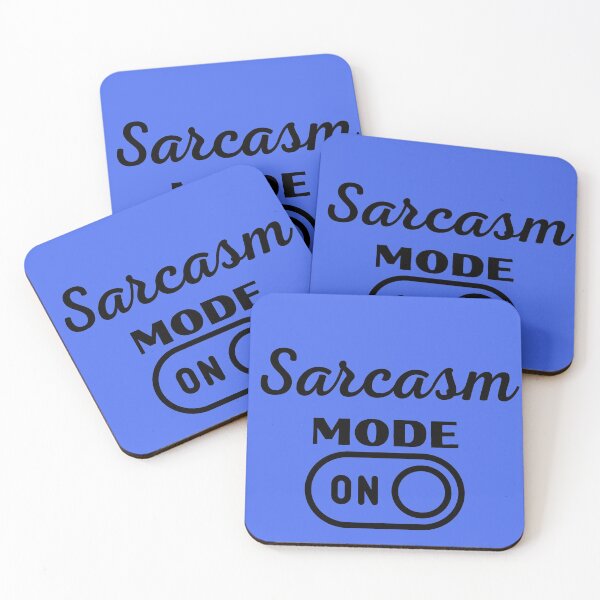 Item preview, SARCASM MODE - ON designed and sold by shane62.