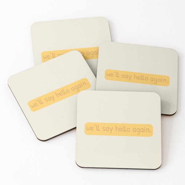 Item preview, we’ll say hello again designed and sold by carterwood.