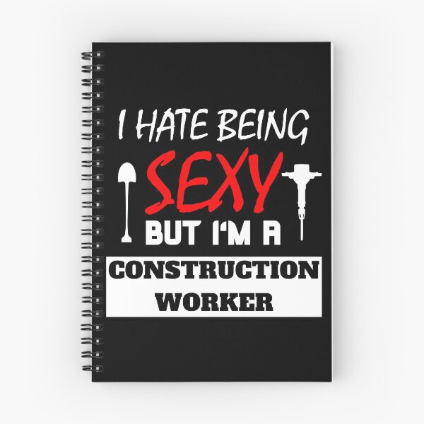 Item preview, I Hate Being Sexy But I'm A Construction Worker designed and sold by OMdesigns93.