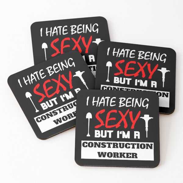 Item preview, I Hate Being Sexy But I'm A Construction Worker designed and sold by OMdesigns93.