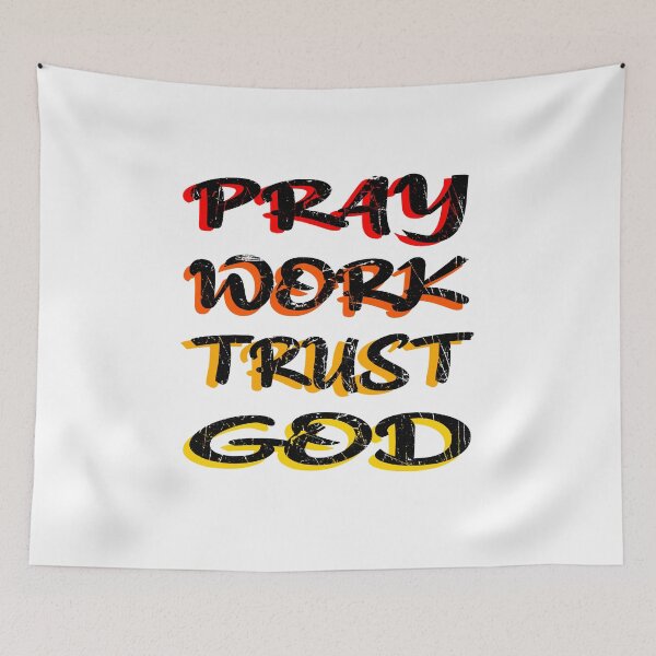 Item preview, Pray Work Trust God designed and sold by ibrastore.