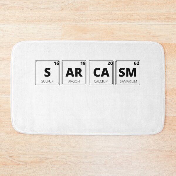 Item preview, Sarcasm periodic table of elements funny design designed and sold by ScienceCentre.