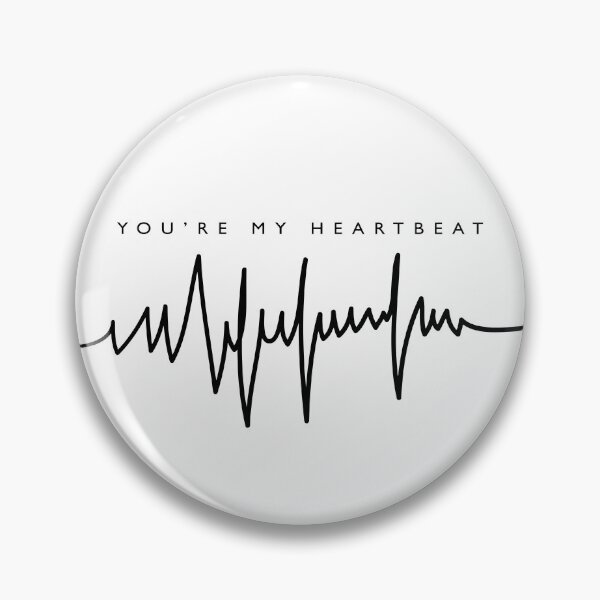 Item preview, Inspirational Quote You're My Heartbeat designed and sold by OffTheWallPrint.