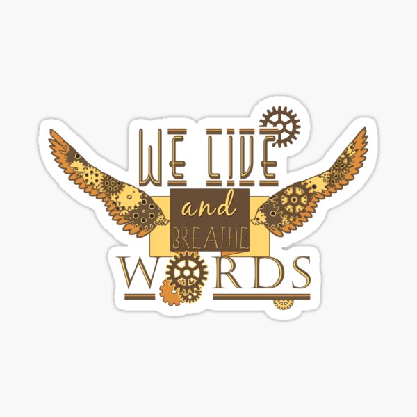 We Live And Breathe Words Sticker