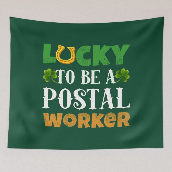 Item preview, Lucky to be a Postal Worker - St. Patrick's Day designed and sold by K-icon.