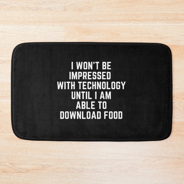 Item preview, Raising wild things "WONT BE IMPRESSED WITH TECHNOLOGY" sarcastic quote  t shirt [P-Q 201B][922]  designed and sold by HIPNOTIZAR  CRAFTS.
