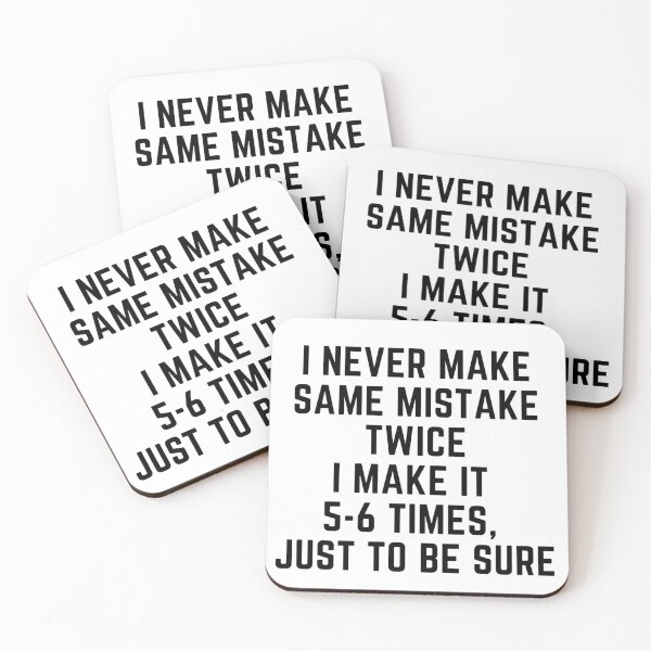 Item preview, Get your act together "REPEATING MISTAKES" sarcastic quote  t shirt [P-Q 202][923]  designed and sold by HIPNOTIZAR  CRAFTS.