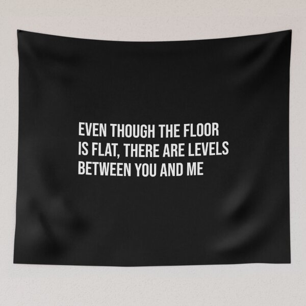 Item preview, There are levels between you and me designed and sold by mikeldabbah.