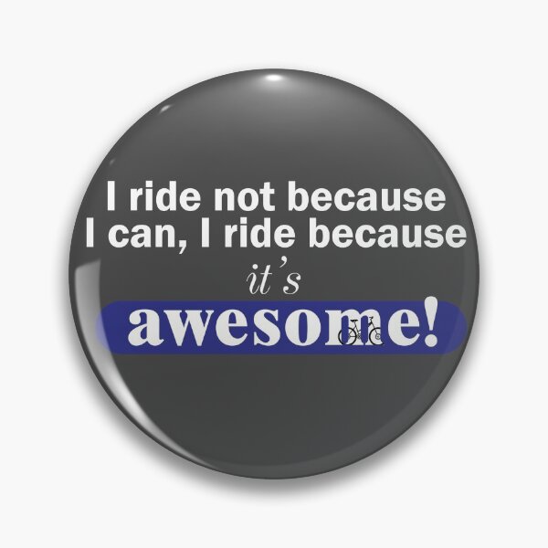 Item preview, Ride because it's awesome designed and sold by Alderus.