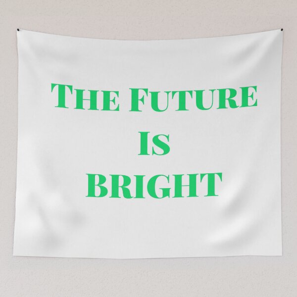 Item preview, The future is bright designed and sold by Lv28021.