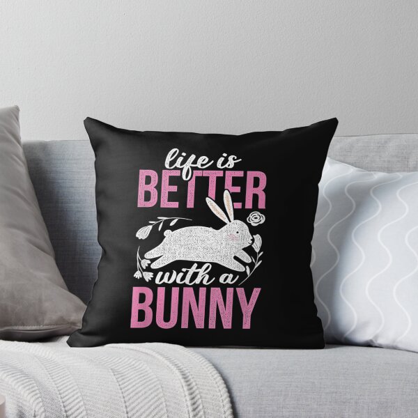 Item preview, Life Is Better With A Bunny Rabbit designed and sold by Emmet Green.