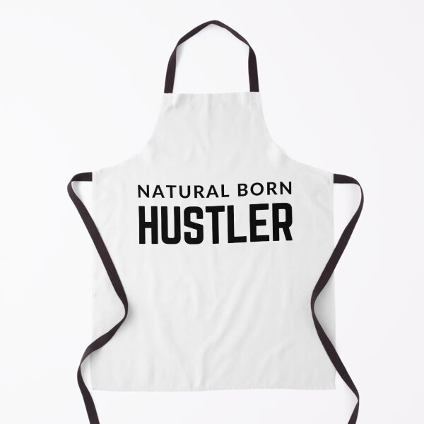Item preview, NATURAL BORN HUSTLER  quote  t shirt [P-Q 204][927]  designed and sold by HIPNOTIZAR  CRAFTS.