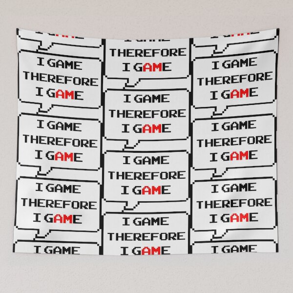 Item preview, I game therefore I am funny I game thefore I GAME gamer Classic retro arcade style Black, Red and White speech bubble designed and sold by Deegital18.