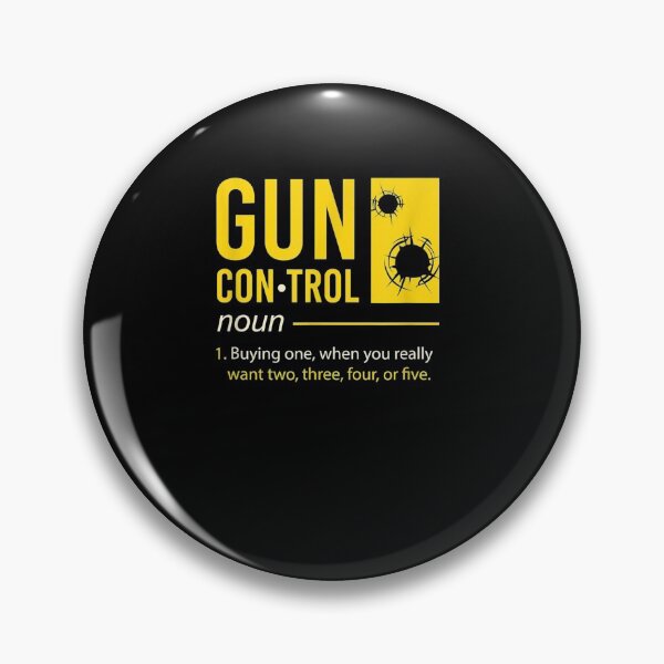 Item preview, Gun Control Definition I Funny Gun Saying I Gun Control  designed and sold by charissamo77.