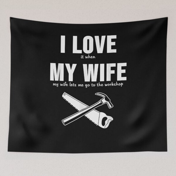 Item preview, Mens Funny I Love My Wife Woodworking Joiner Carpenter  designed and sold by charissamo77.