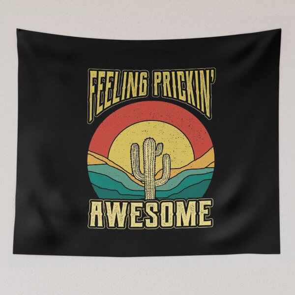 Item preview, Feeling Prickin Awesome Nature Succulents Punny Cactus designed and sold by Hananiah Merch.