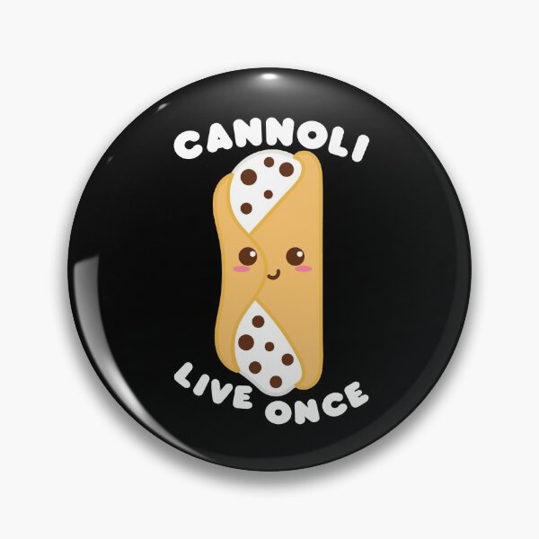 Item preview, You Cannoli Live Once  designed and sold by DesignByJK.