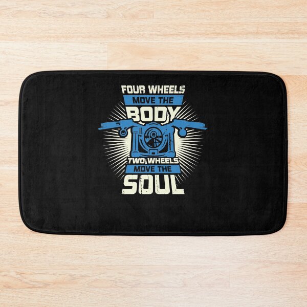 Item preview, Four Wheels Move The Body Two Wheels Move The Soul designed and sold by Marcid95.