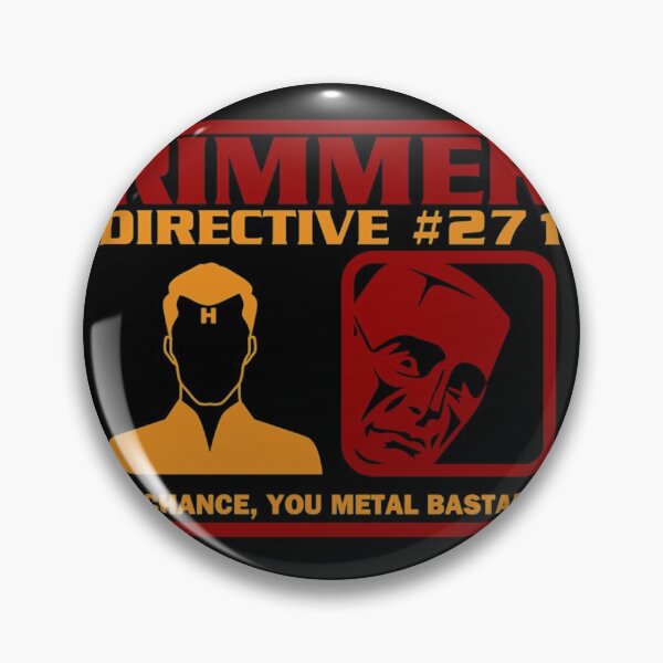 Item preview, Rimmer Directive #271 No Chance designed and sold by paissu3705.
