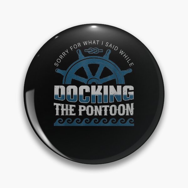 Item preview, Mens Sorry For What I Said When I Was Docking The Pontoon  designed and sold by charissamo77.
