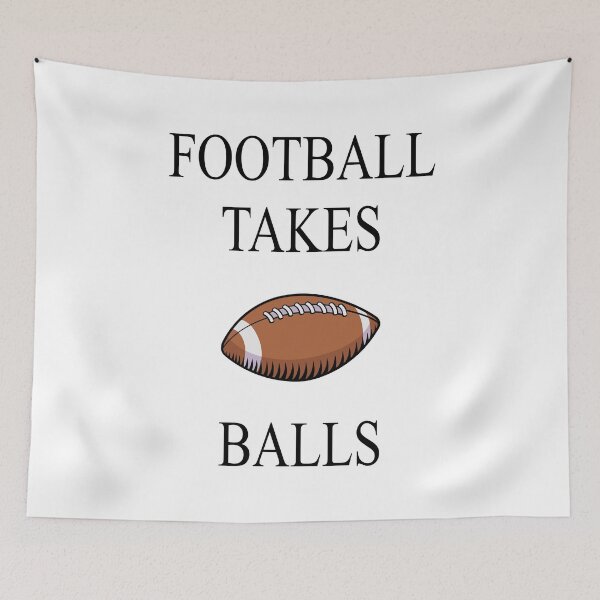 Item preview, Football Takes Balls designed and sold by saulmedia.