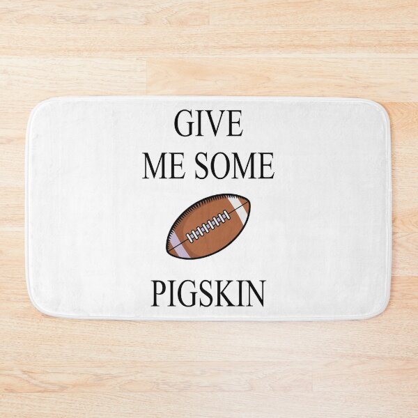 Item preview, Give Me Some Pigskin designed and sold by saulmedia.