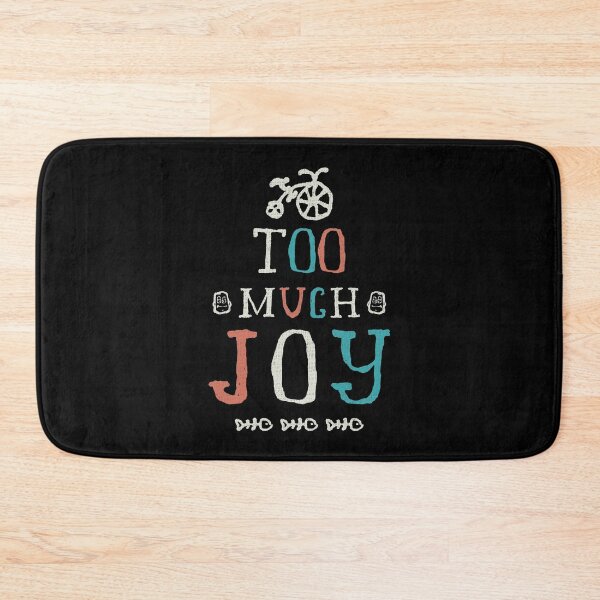Item preview, Too Much Joy designed and sold by NajoFashions.