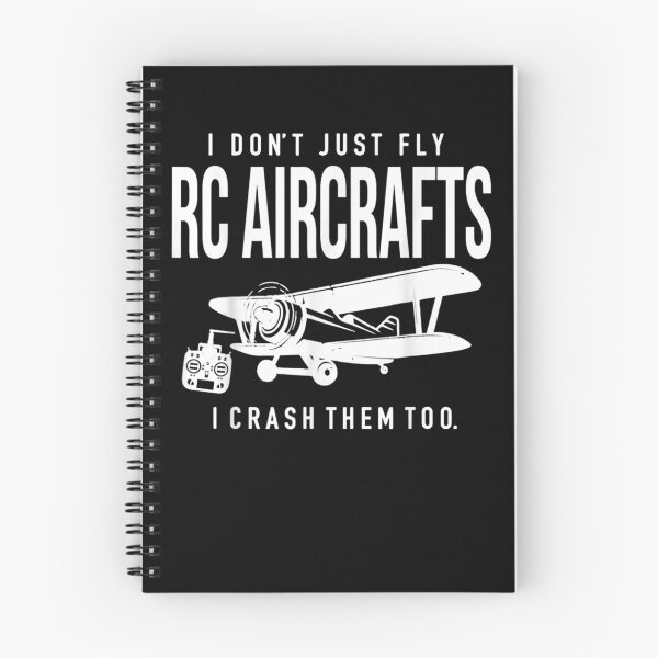 Item preview, I Dont Just Fly Rc Aircrafts I Crash Them Too  designed and sold by charissamo77.