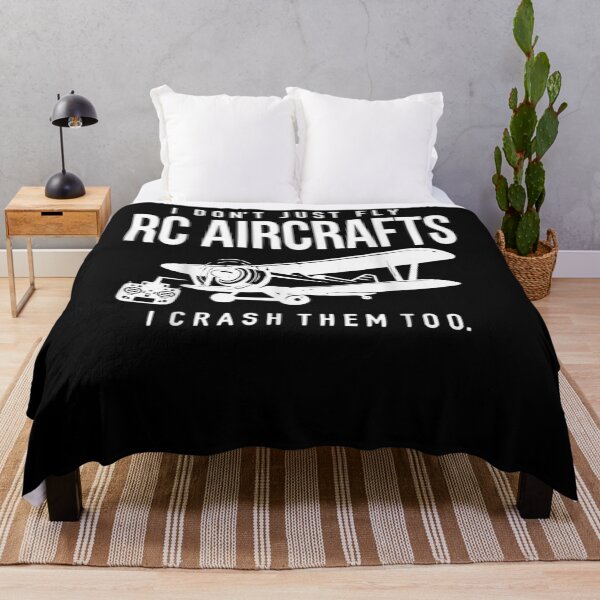 Item preview, I Dont Just Fly Rc Aircrafts I Crash Them Too  designed and sold by charissamo77.