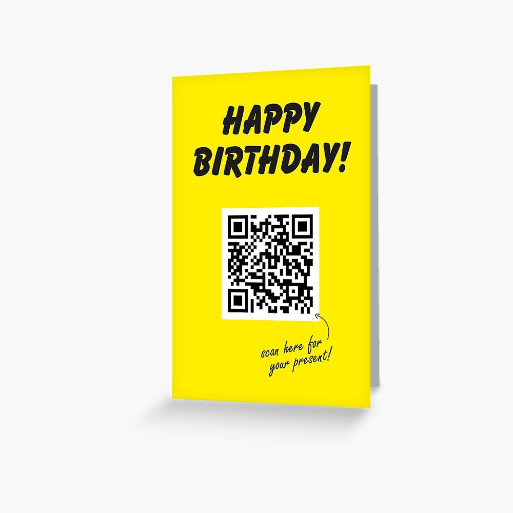 "QR Code Birthday Card Yellow Rick Astley Never Gonna Give You Up
