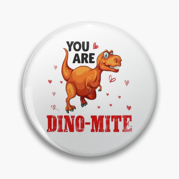 Item preview, You are dino mite designed and sold by Designhub14.