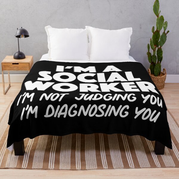 Item preview, Funny Social Worker Humor Quote designed and sold by JackCurtis1991.