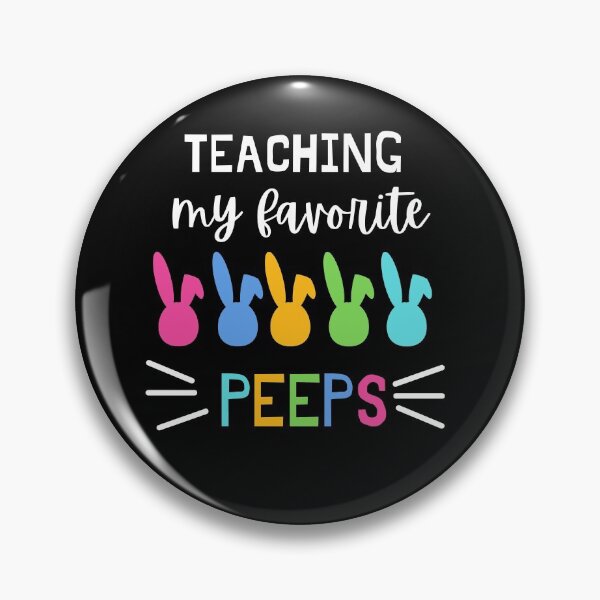 Item preview, Teaching My Favorite Peeps designed and sold by PrintexDesigns.