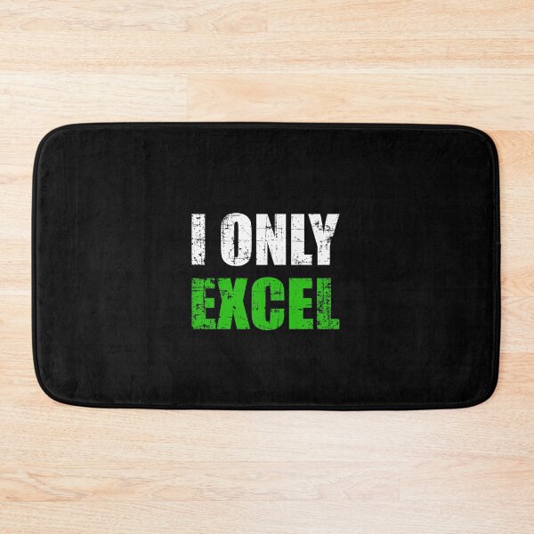 Item preview, I Only Excel designed and sold by DynastyArt.