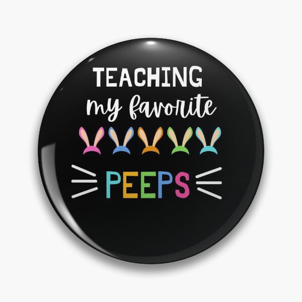 Item preview, Teaching My Favorite Peeps designed and sold by PrintexDesigns.